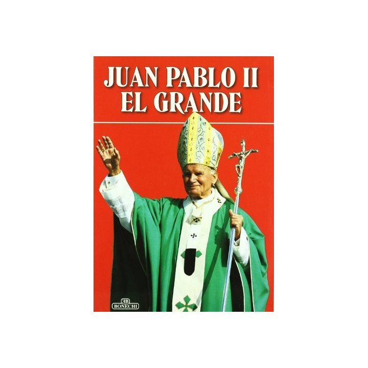Juan Pablo II El Grande (Edición en español)